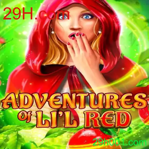 Aventuras de Lil Red: Descubra o Fascinante Mundo de 29H.com
